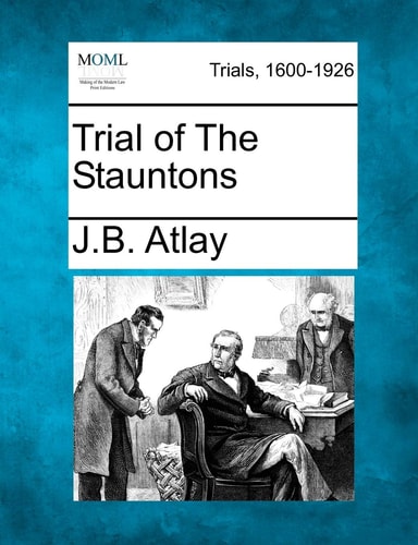 Trial of The Stauntons