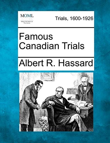 Famous Canadian Trials