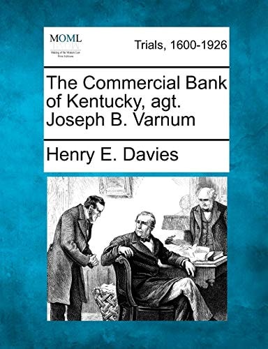 The Commercial Bank of Kentucky, agt. Joseph B. Varnum