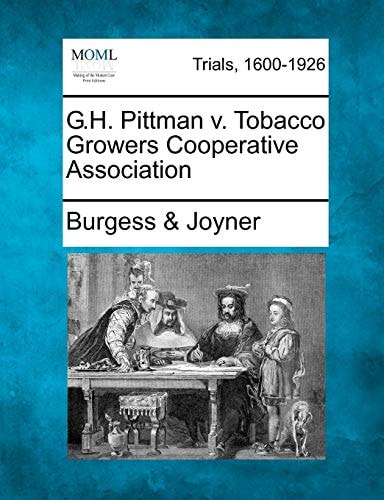 G.H. Pittman v. Tobacco Growers Cooperative Association