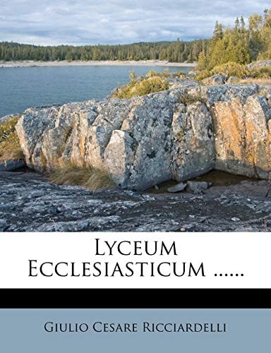 Lyceum Ecclesiasticum ......