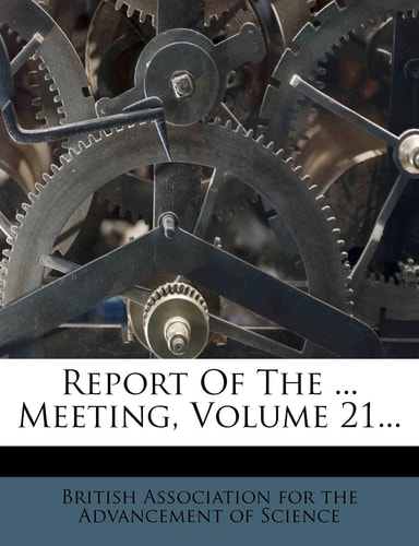 Report Of The ... Meeting, Volume 21...