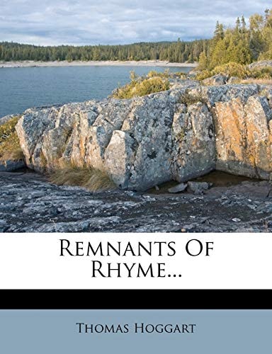 Remnants Of Rhyme...