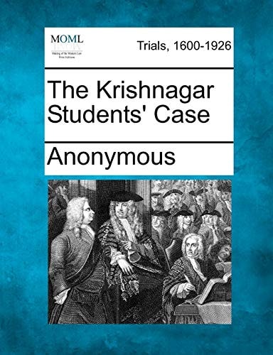 The Krishnagar Students' Case