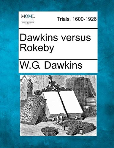 Dawkins versus Rokeby