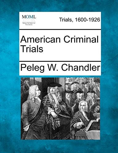 American Criminal Trials