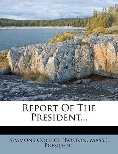 Report Of The President...