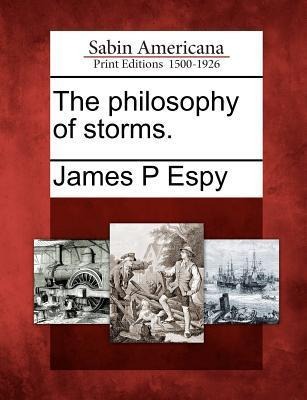 The philosophy of storms.