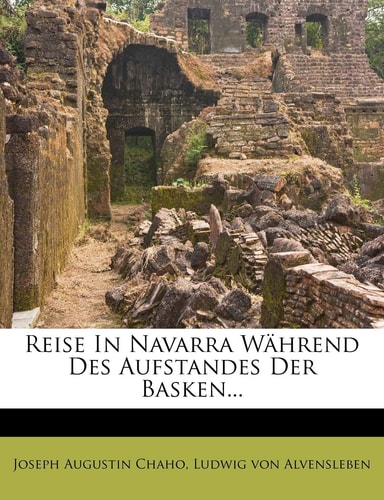 Reise In Navarra Während Des Aufstandes Der Basken...