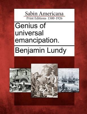 Genius of universal emancipation.
