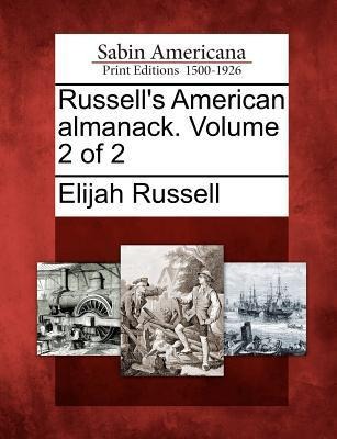 Russells American Almanack. Volume 2 of 2