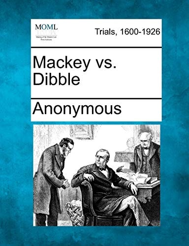 Mackey vs. Dibble