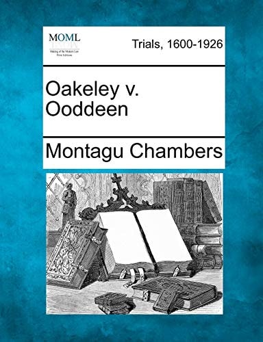 Oakeley v. Ooddeen