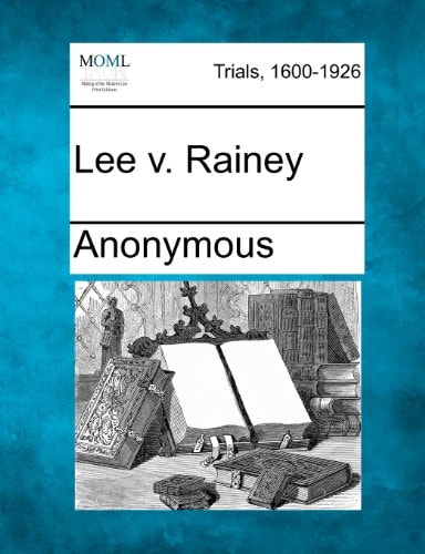 Lee v. Rainey