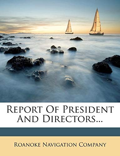 Report Of President And Directors...