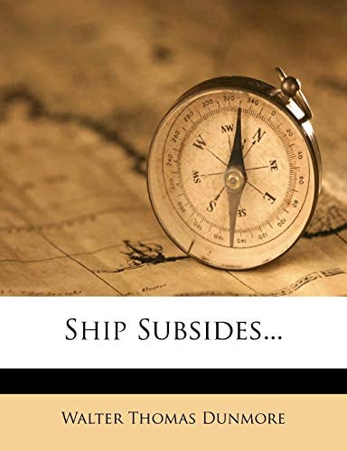Ship Subsides...