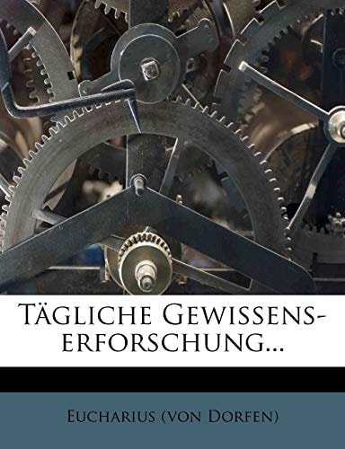 Tägliche Gewissens-erforschung...