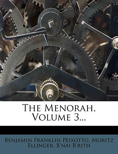 The Menorah, Volume 3...