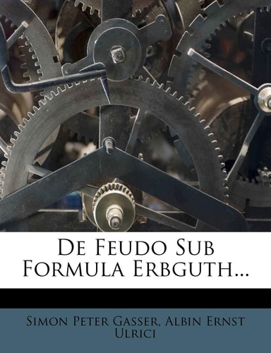 De Feudo Sub Formula Erbguth...