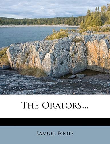 The Orators...