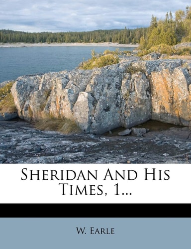 Sheridan and His Times, 1...
