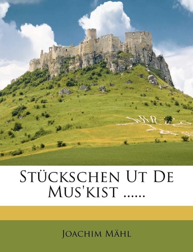 Stuckschen UT de Mus'kist ...... (English and German Edition)