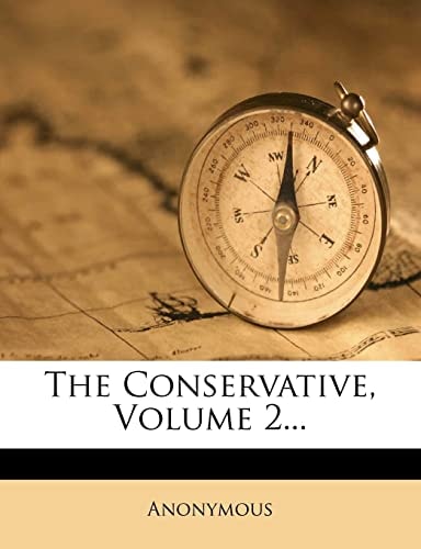 The Conservative, Volume 2...
