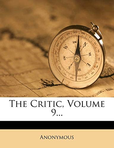 The Critic, Volume 9...