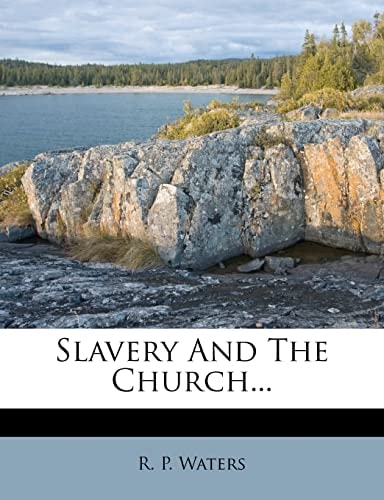 Slavery And The Church...