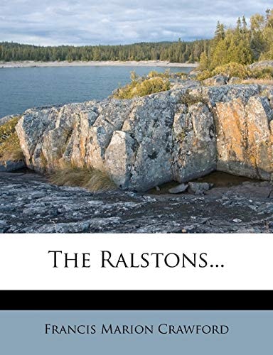 The Ralstons...