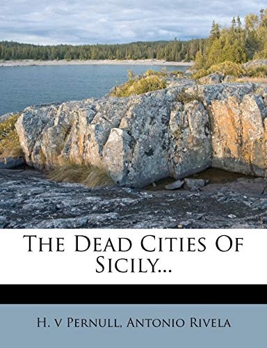 The Dead Cities Of Sicily...