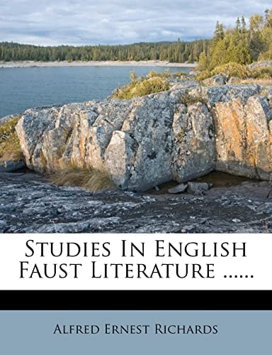 Studies In English Faust Literature ......