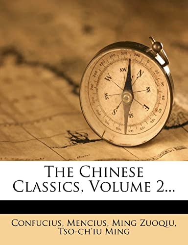The Chinese Classics, Volume 2...