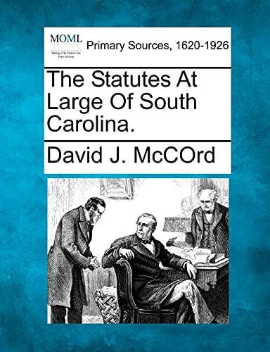 The Statutes At Large Of South Carolina.