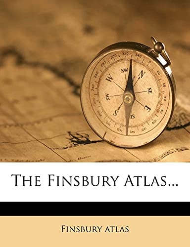 The Finsbury Atlas...