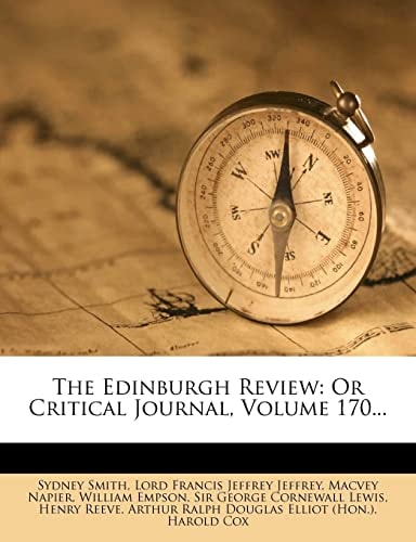 The Edinburgh Review: Or Critical Journal, Volume 170...