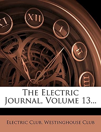 The Electric Journal, Volume 13...
