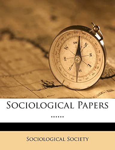 Sociological Papers ......