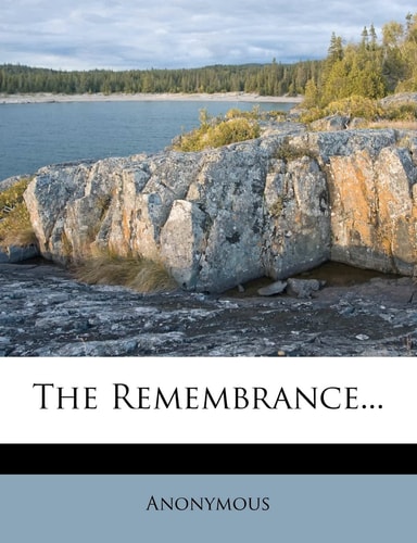 The Remembrance...