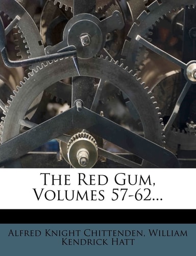 The Red Gum, Volumes 57-62...