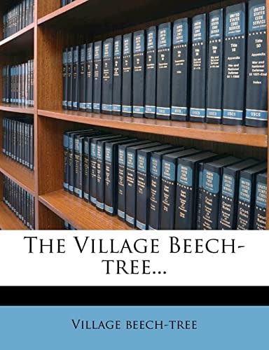 The Village Beech-tree...