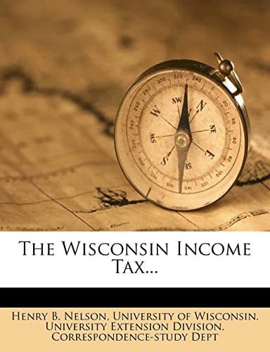 The Wisconsin Income Tax...