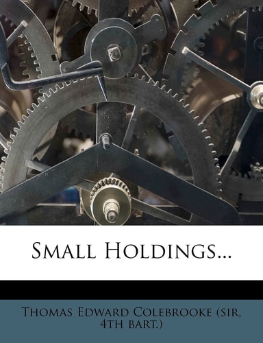 Small Holdings...