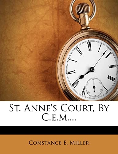 St. Anne's Court, By C.e.m....