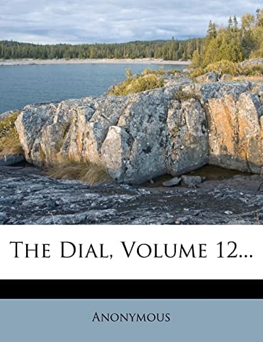 The Dial, Volume 12...