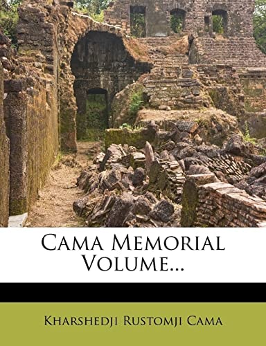 Cama Memorial Volume...