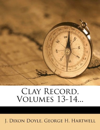 Clay Record, Volumes 13-14...