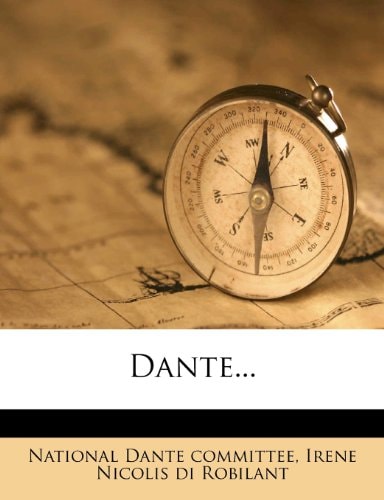 Dante...