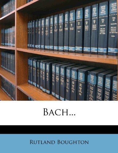 Bach...