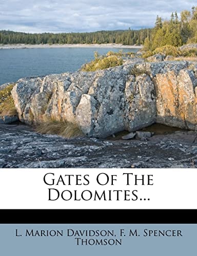Gates Of The Dolomites...